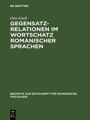 cover image of Gegensatzrelationen im Wortschatz romanischer Sprachen